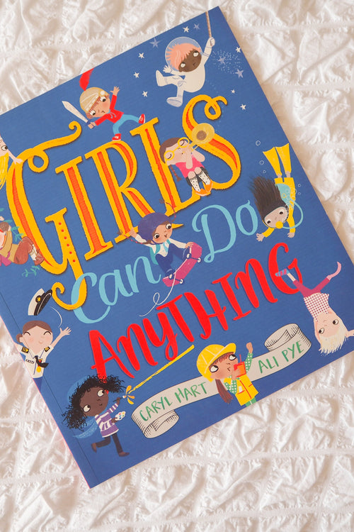 Girls Can Do Anything
